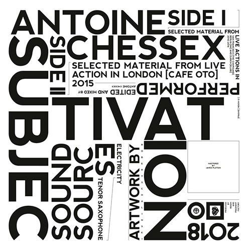 Antoine Chessex: Subjectivation LP